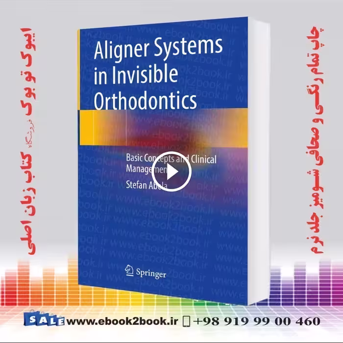 Aligner Systems in Invisible Orthodontics