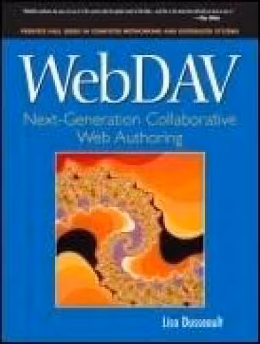 خرید و دانلود نسخه کامل کتاب WebDAV: Next Generation Collaborative Web Authoring