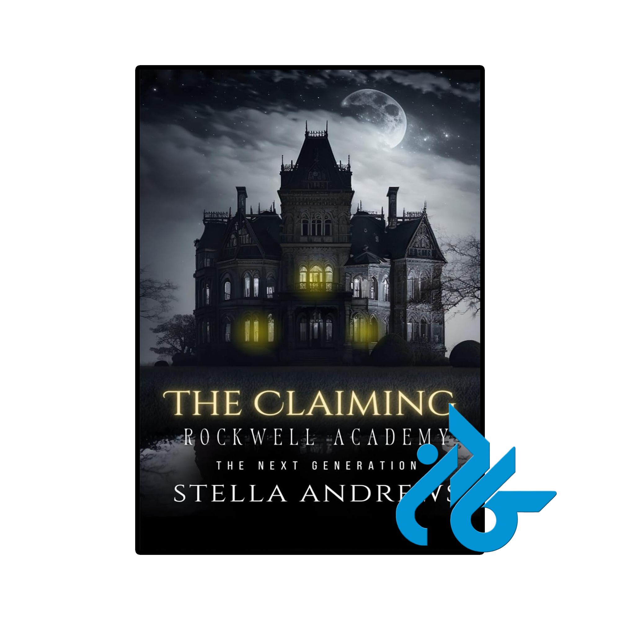 کتاب Rockwell Academy The Claiming