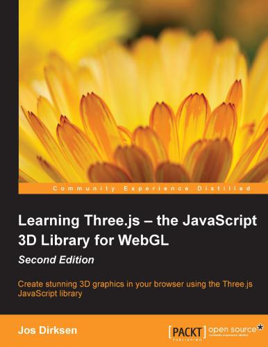 خرید و دانلود نسخه کامل کتاب Learning Three.j - the JavaScript 3D Library for WebGL: Create stunning 3D graphics in your browser using the Three.js JavaScript library ( Code)
