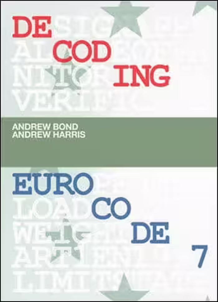 󾕇 Bond A., Decoding Eurocode 7, 2008 - دانلود کتاب های دانشگاهی
