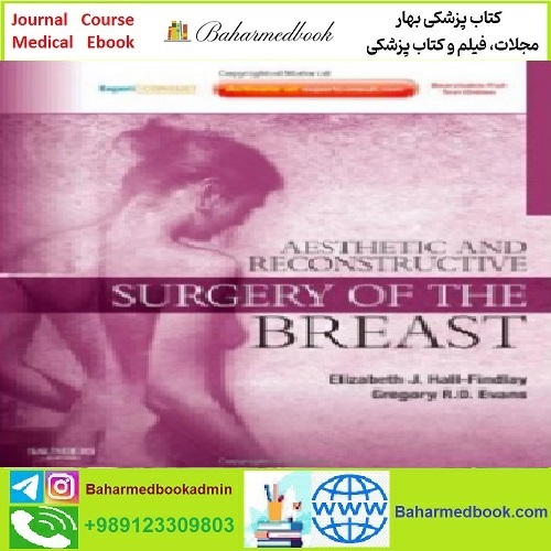Aesthetic and Reconstructive Surgery of the Breast TRUE PDF p