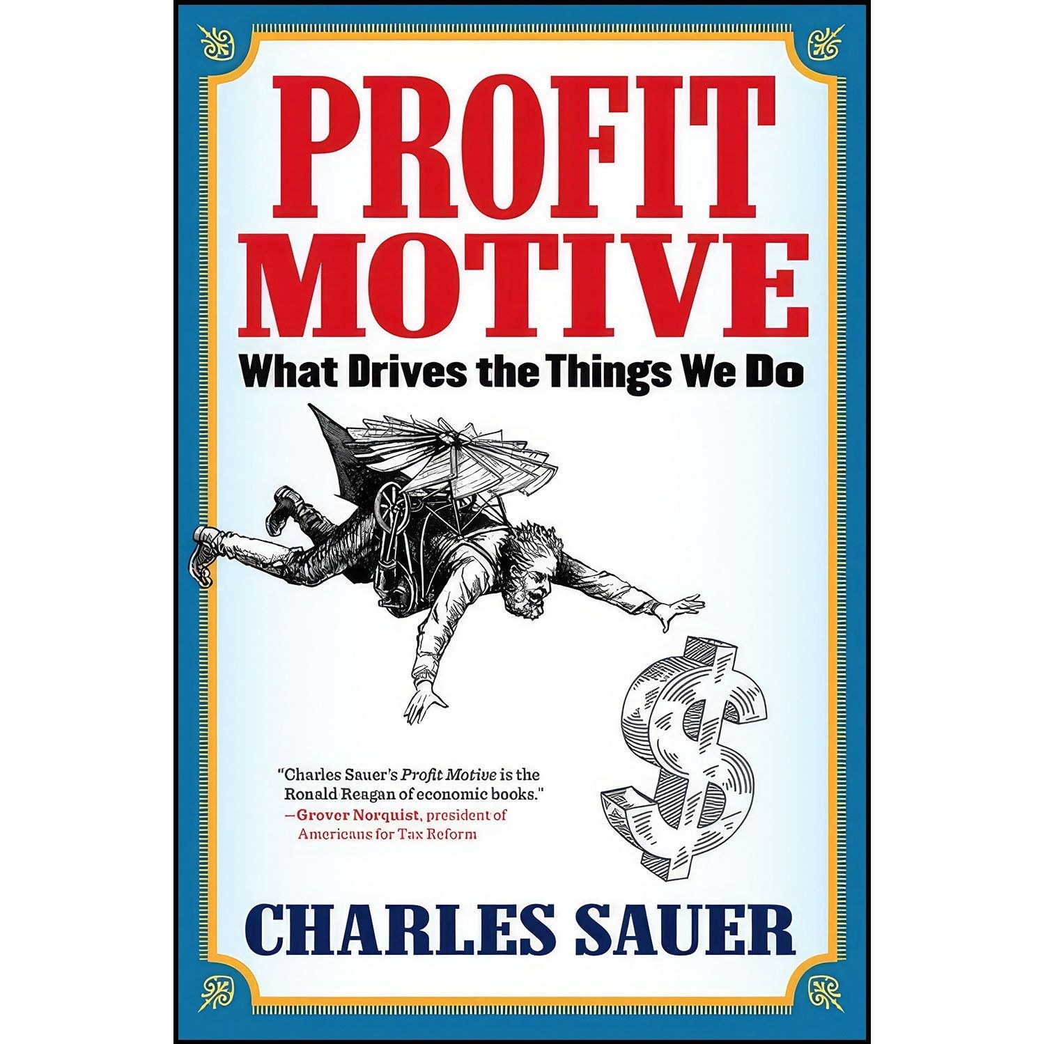 کتاب زبان اصلی Profit Motive اثر Charles Sauer