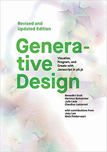  دانلود کتاب Generative Design - Visualize Program and Create with JavaScript in P5.js - دانلود کتاب های دانشگاهی