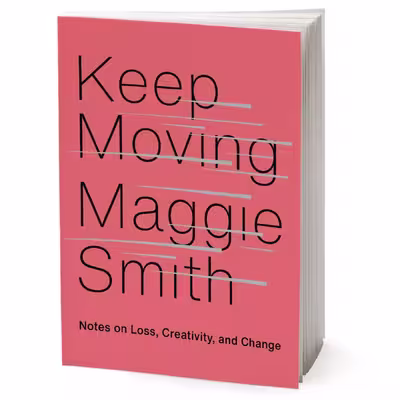 کتاب Keep Moving اثر Maggie Smith انتشارات Simon &amp; Schuster, Inc.