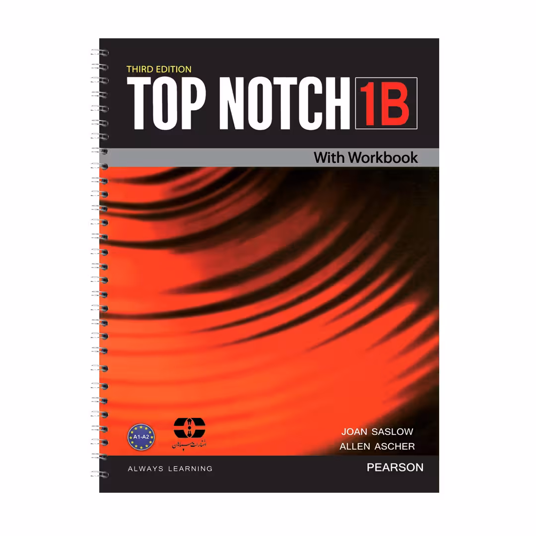کتاب Top Notch 1B اثر Joan Saslow And Allen Ascher انتشارات سپاهان