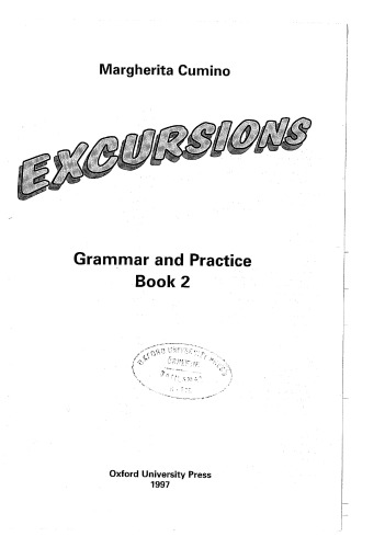 خرید و دانلود نسخه کامل کتاب Excursions: Grammar and Practice Book Level 2