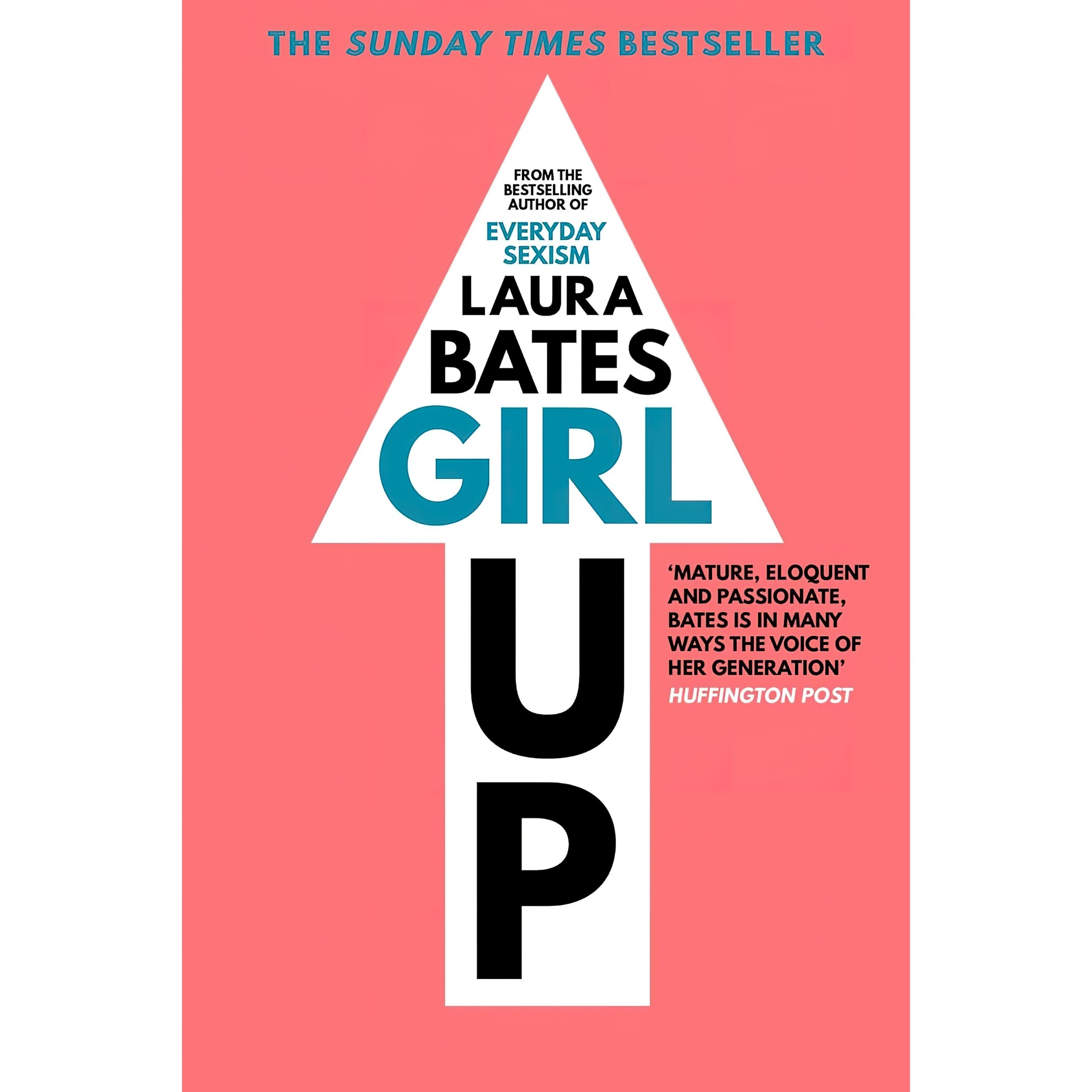 کتاب زبان اصلی Girl Up اثر Laura Bates انتشارات TouchstoneSimon Schuster