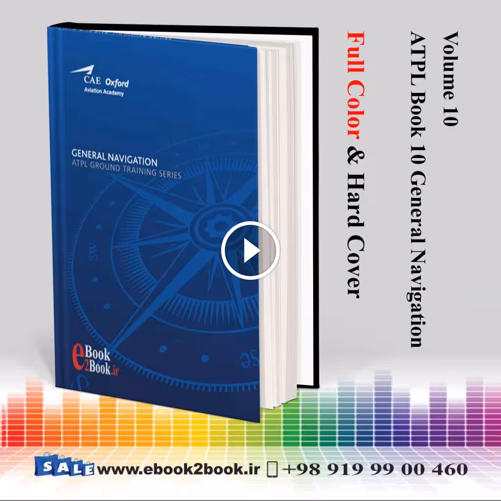 CAE Oxford ATPL – Book 10 – General Navigation