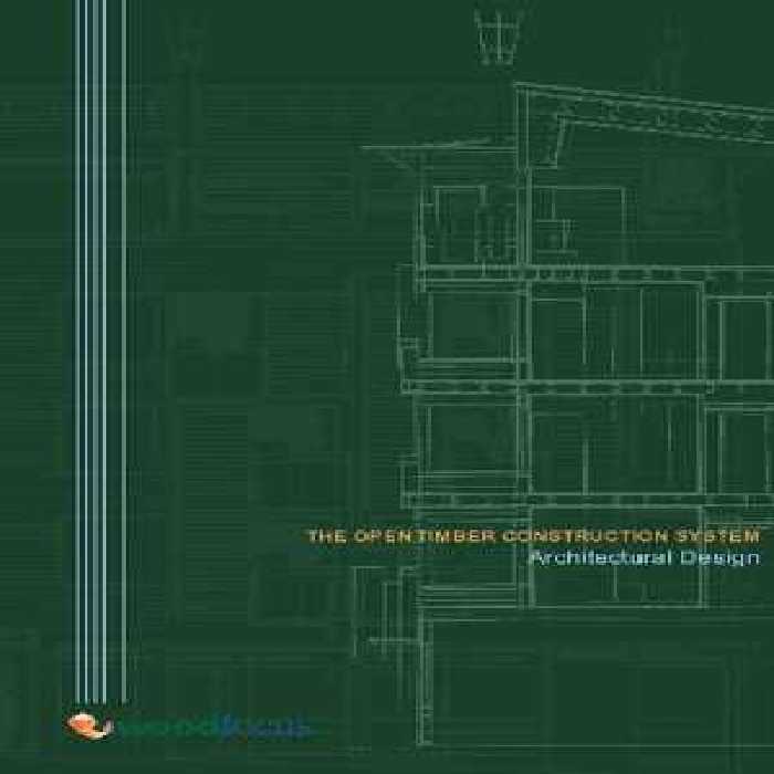 [PDF] دانلود کتاب The Open Timber Construction System Architectural Design,
