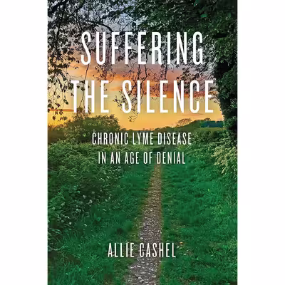 کتاب Suffering the Silence اثر Allie Cashel and Dr. Bernard Raxlen انتشارات North Atlantic Books