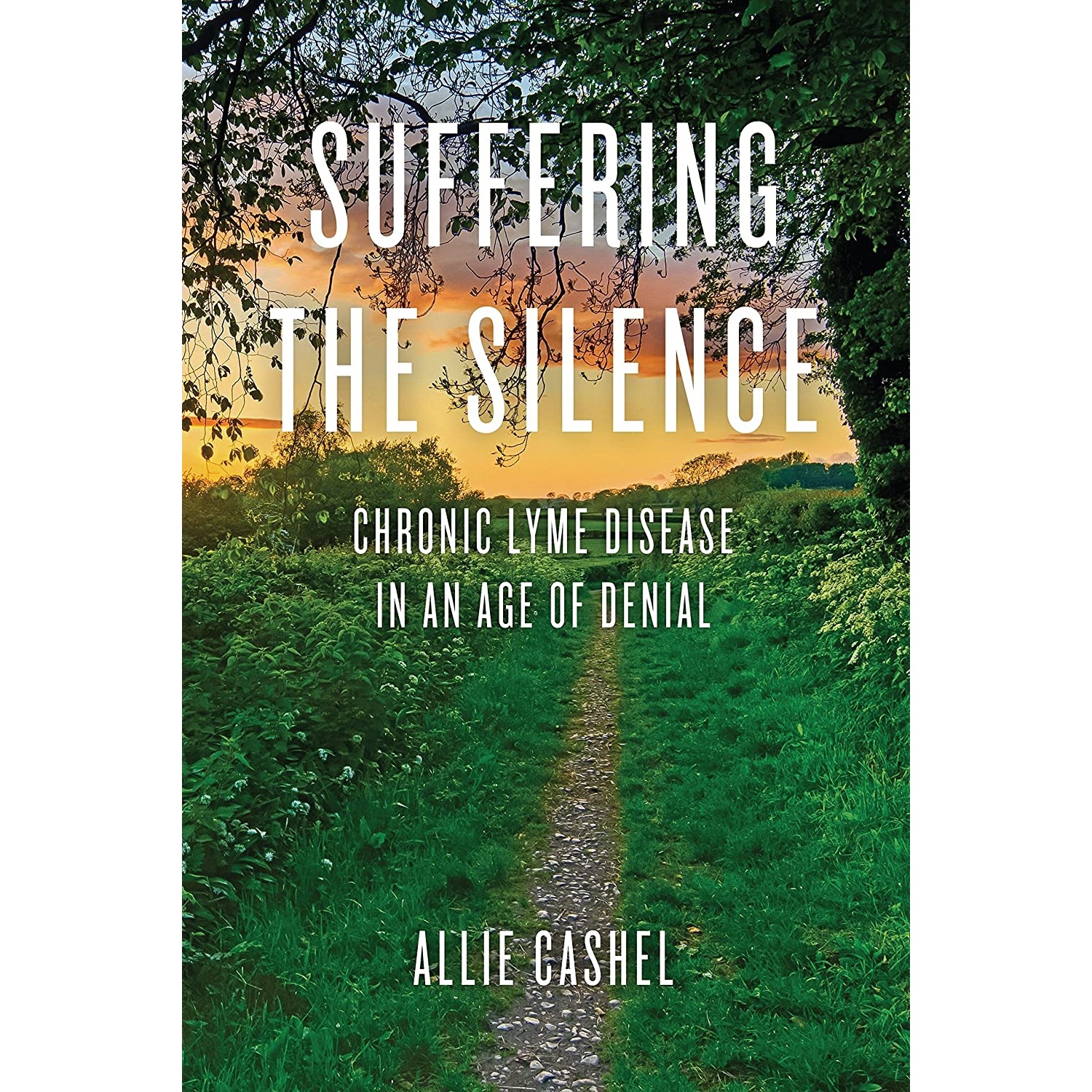کتاب Suffering the Silence اثر Allie Cashel and Dr. Bernard Raxlen انتشارات North Atlantic Books