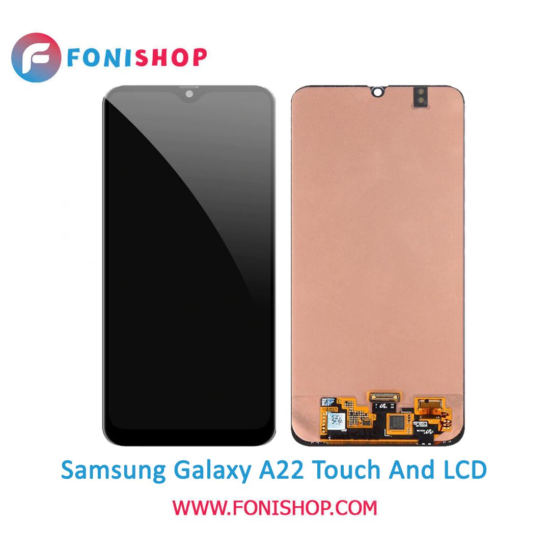 تاچ ال سی دی اصلی گوشی سامسونگ Samsung Galaxy A22