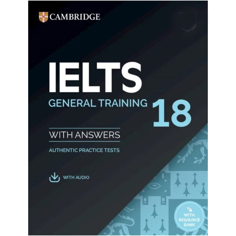 IELTS Cambridge 18 GENERAL TRAINING + CD