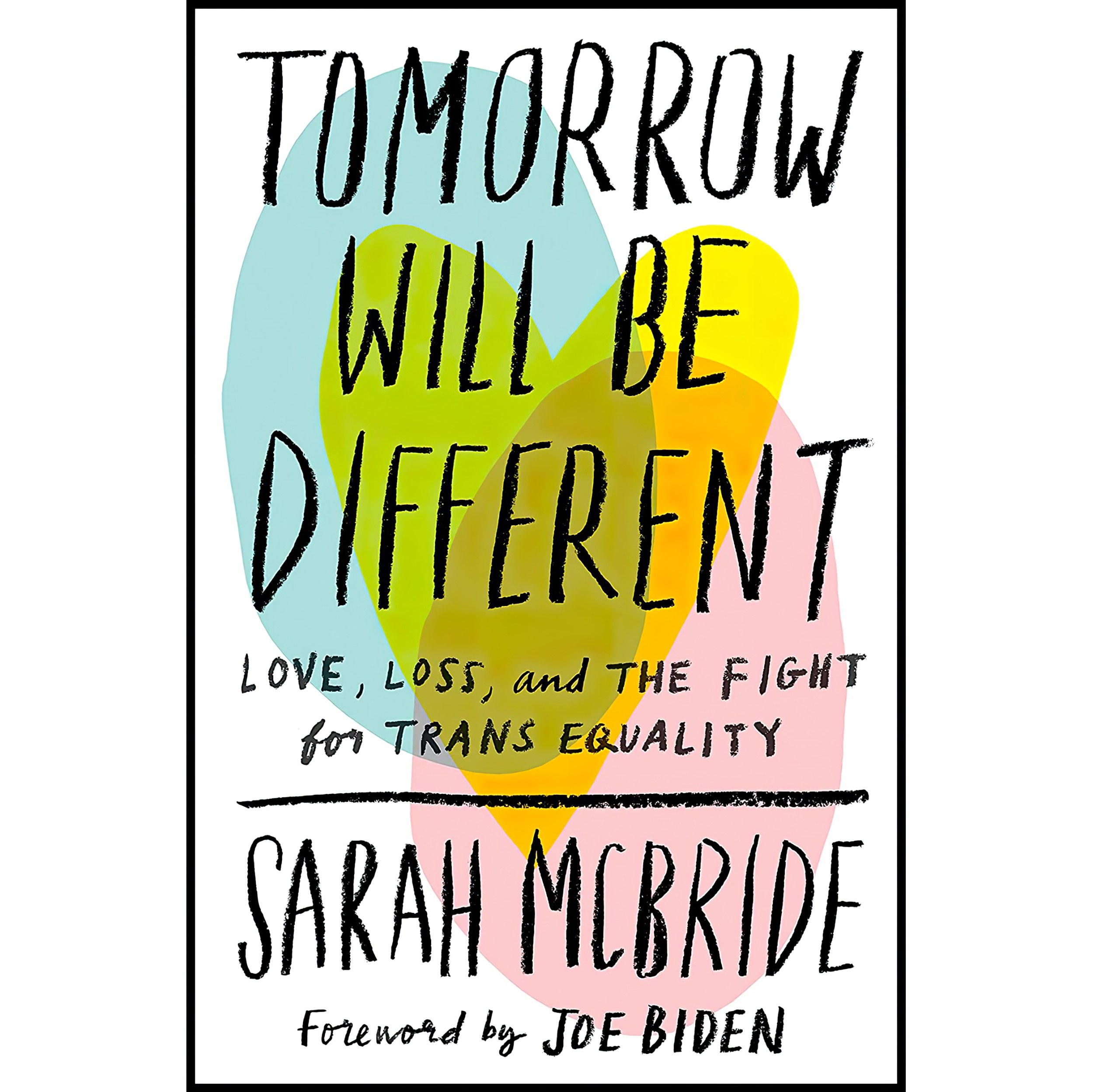 کتاب زبان اصلی Tomorrow Will Be Different اثر Sarah McBrideJoe Biden