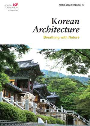 [EPUB] دانلود کتاب Korean Architecture - Breathing With Nature, 2014;2015