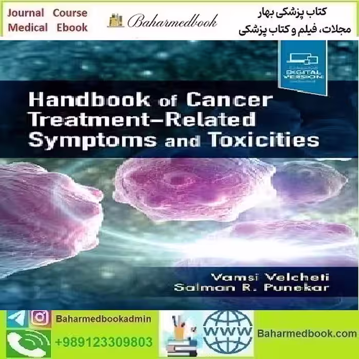 Handbook of Cancer Treatment Related Symptoms and Toxicities