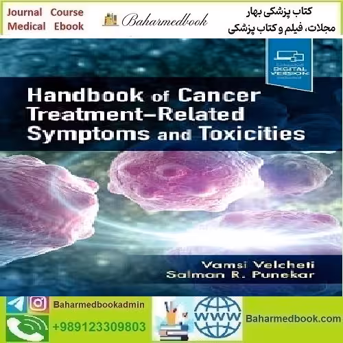 Handbook of Cancer Treatment Related Symptoms and Toxicities