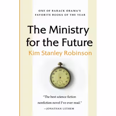 کتاب The Ministry for the Future: A Novel- 2021 اثر Kim Stanley Robinson انتشارات nan