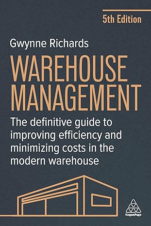 خرید و دانلود کتاب Warehouse Management: The Definitive Guide to Improving Efficiency and Minimizing Costs in the Modern Warehouse (5th Edition)