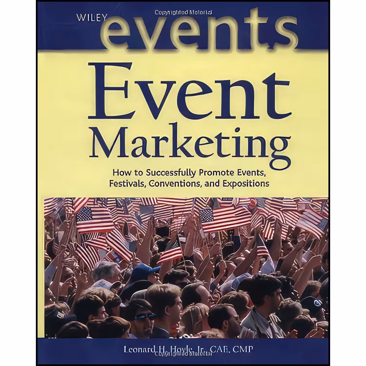 کتاب زبان اصلی Event Marketing اثر Leonard H Hoyle and Chris Preston