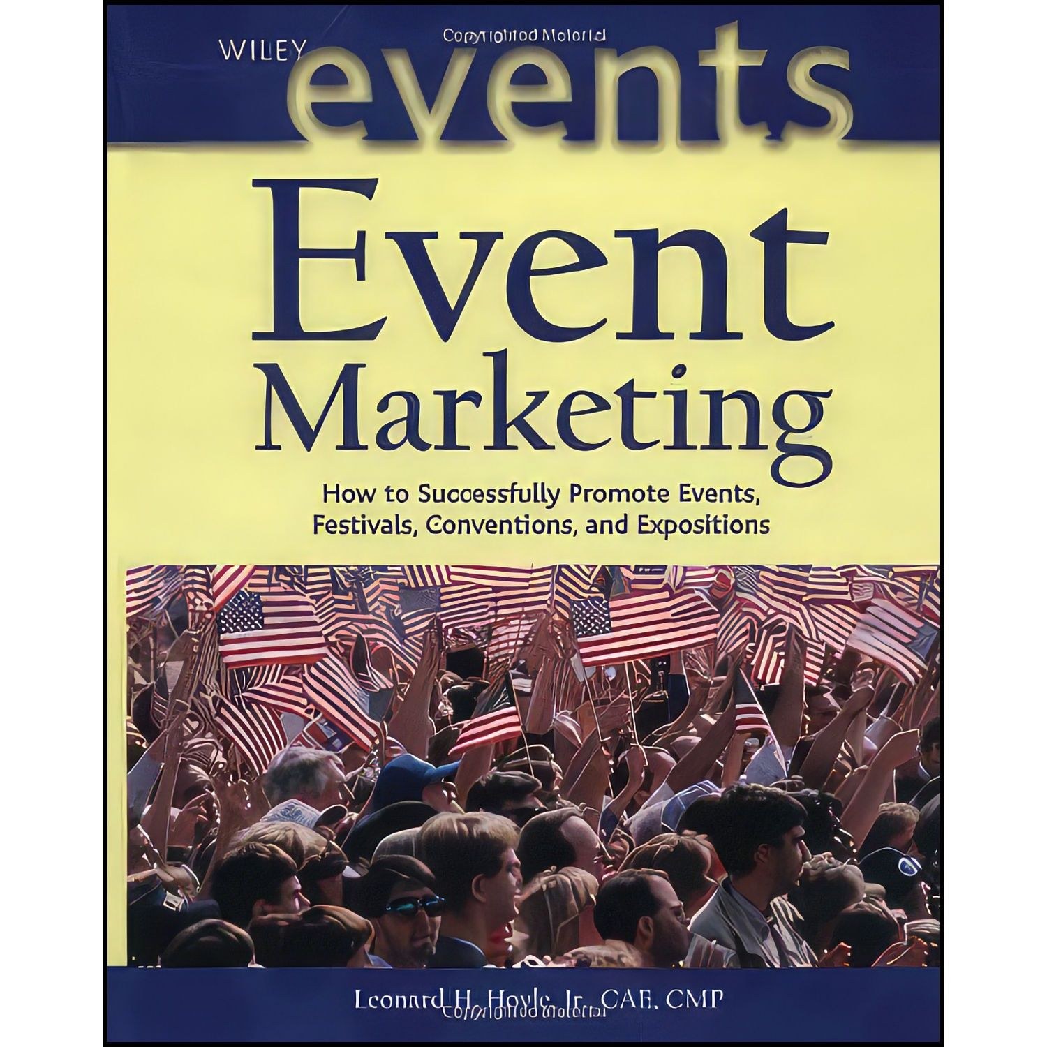 کتاب زبان اصلی Event Marketing اثر Leonard H Hoyle and Chris Preston