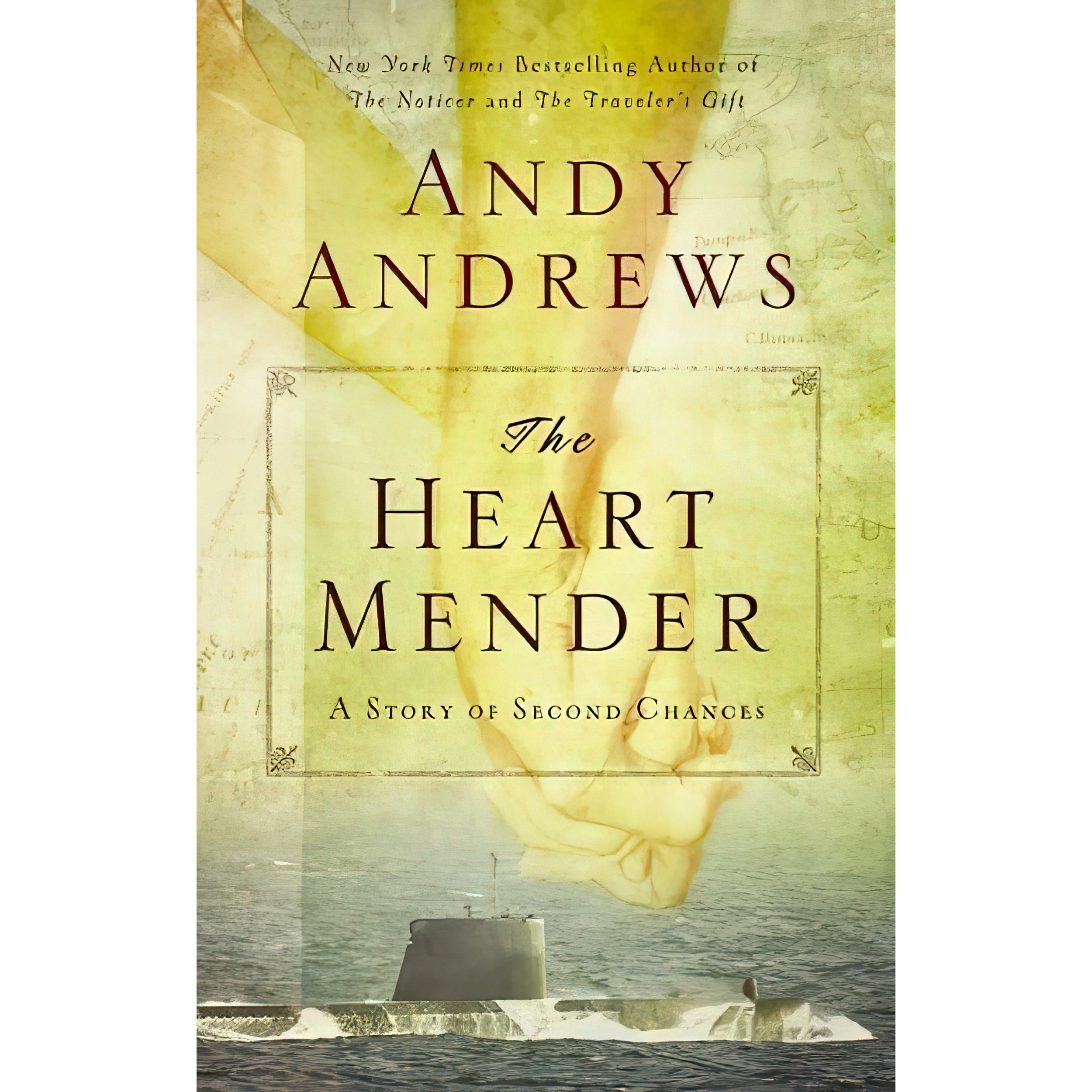 کتاب The Heart Mender اثر Andy Andrews انتشارات Thomas Nelson