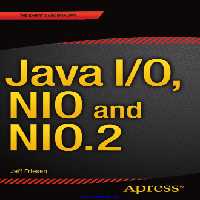 خرید و دانلود نسخه کامل کتاب Java I/O, NIO and NIO.2