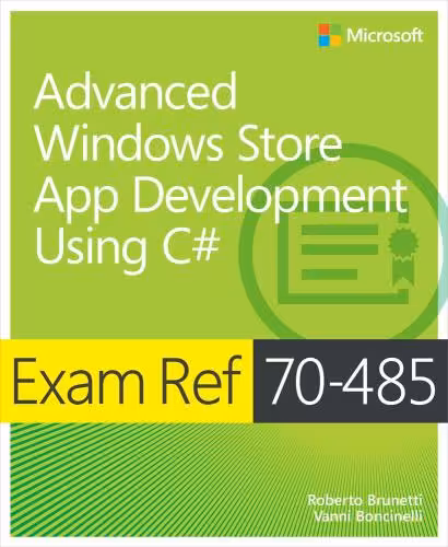 خرید و دانلود نسخه کامل کتاب Exam Ref 70-485: Advanced Windows Store App Development Using C#
