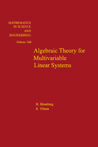 خرید و دانلود نسخه کامل کتاب Algebraic Theory for Multivariable Linear Systems