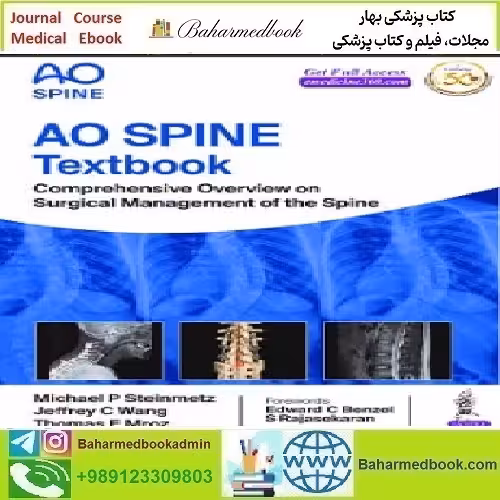 AO Spine Textbook Comprehensive Overview on Surgical
