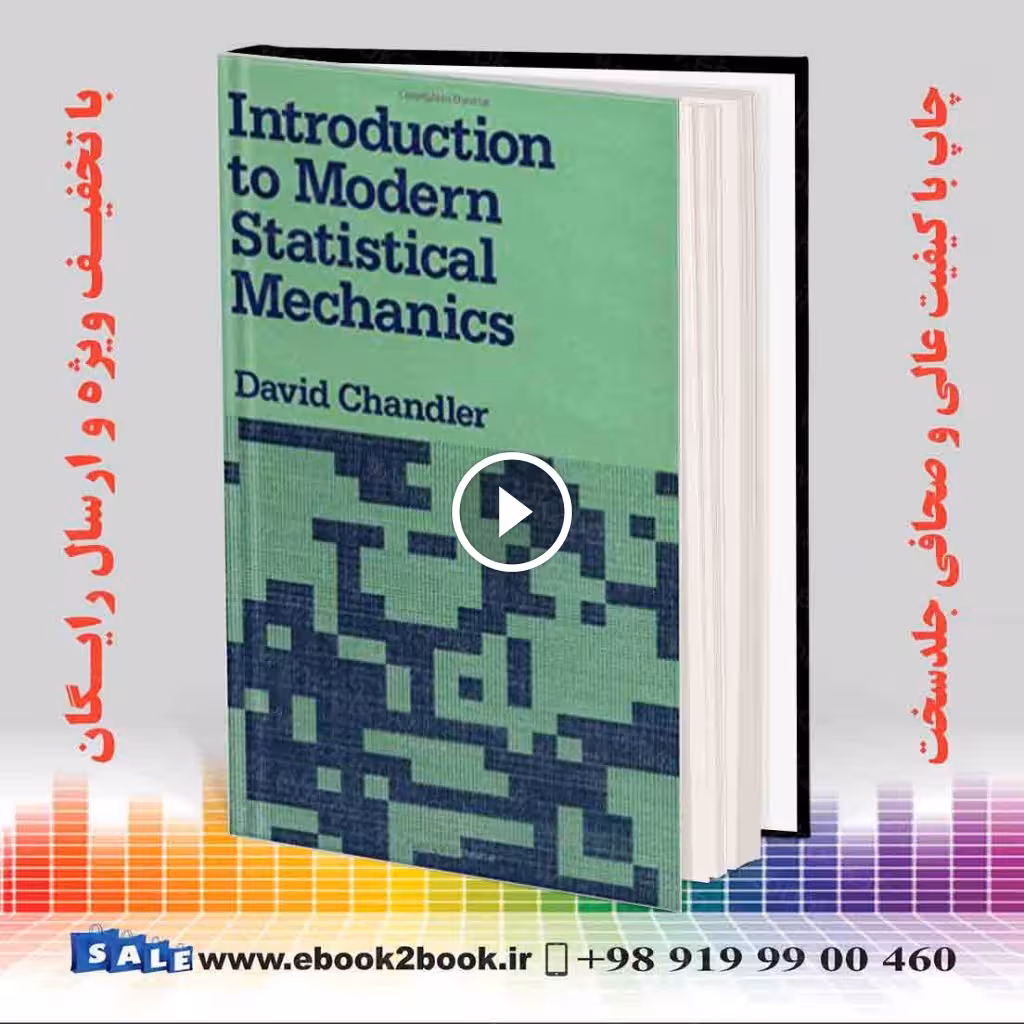 Introduction to Modern Statistical Mechanics