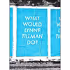 کتاب What Would Lynne Tillman Do? اثر Lynne Tillman and Colm Toibin انتشارات Red Lemonade
