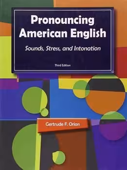 PRONOUNCING AMERICAN ENGLISH | مرکز فرهنگی آبی