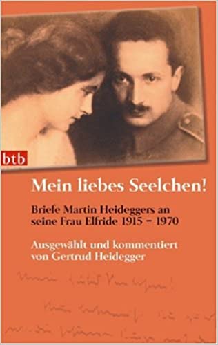 خرید و دانلود نسخه کامل کتاب Mein liebes Seelchen!. Briefe Martin Heideggers an seine Frau Elfride - 1915-1970 - Pdf