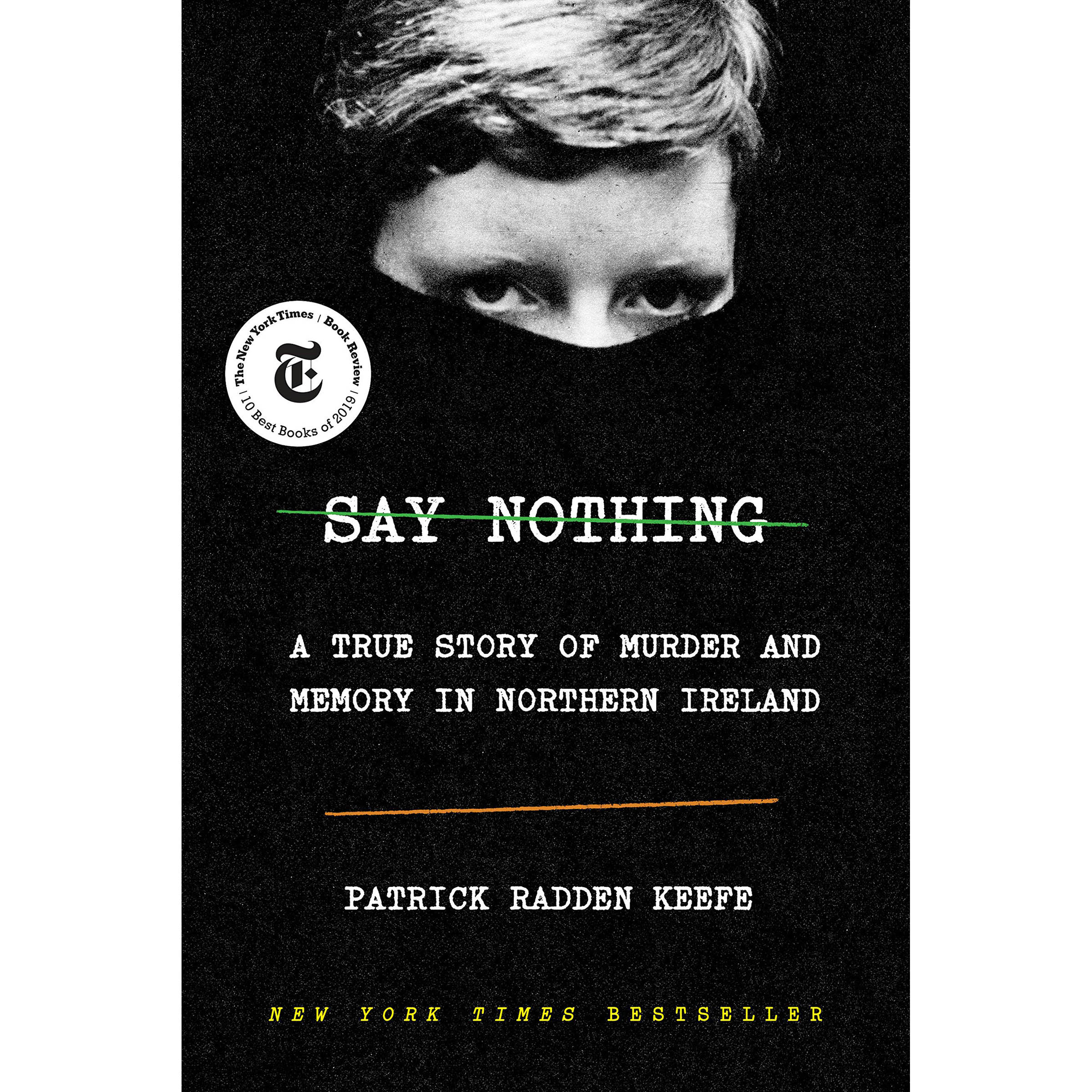کتاب Say Nothing اثر Patrick Radden Keefe انتشارات Doubleday
