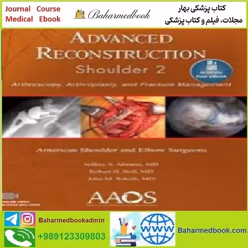 Advanced Reconstruction Shoulder 2 TRUE PDF price 1€ - کتاب پزشکی بهار