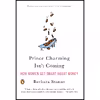 کتاب Prince Charming Isn,t Coming اثر Barbara Stanny انتشارات Penguin Books
