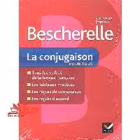 Bescherelle La Conjugaison – Nouvelle Édition - فروشگاه کتاب اشراق
