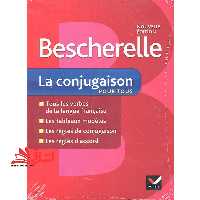 Bescherelle La Conjugaison – Nouvelle Édition - فروشگاه کتاب اشراق