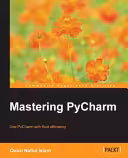 خرید و دانلود نسخه کامل کتاب Mastering PyCharm (Python)