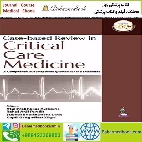 Case Based Review in Critical Care Medicine 2019