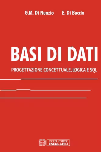 خرید و دانلود نسخه کامل کتاب Basi di dati. Progettazione concettuale, logica e SQL