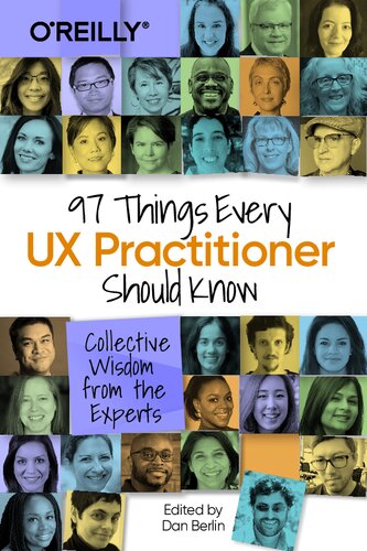 خرید و دانلود نسخه کامل کتاب 97 Things Every UX Practitioner Should Know: Collective Wisdom from the Experts