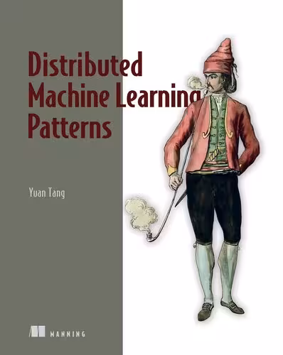 خرید و دانلود نسخه کامل کتاب Distributed Machine Learning Patterns