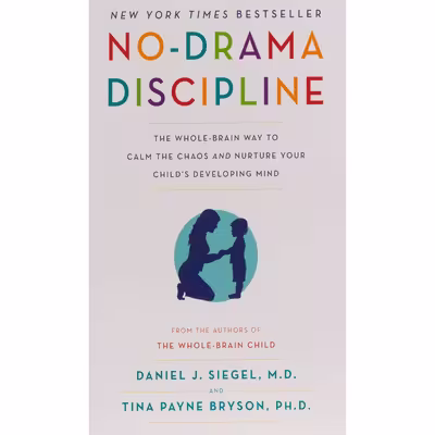 کتاب No-Drama Discipline اثر Daniel J. J. Siegel انتشارات Random House Publishing Group