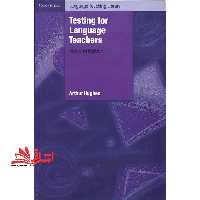 testing language teachers second edition - فروشگاه کتاب اشراق