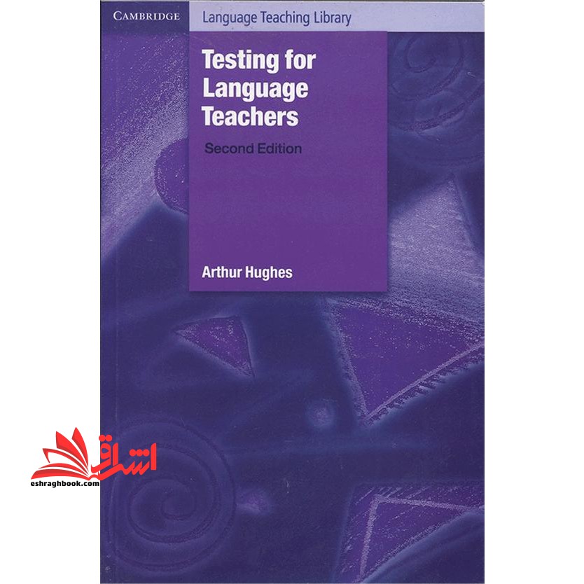 testing language teachers second edition - فروشگاه کتاب اشراق