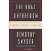 کتاب The Road to Unfreedom اثر Timothy Snyder انتشارات Random House, Inc.