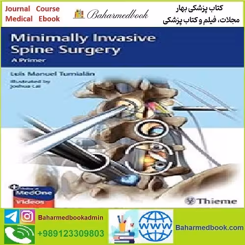 Minimally Invasive Spine Surgery TRUE PDF price 1€ - کتاب پزشکی بهار